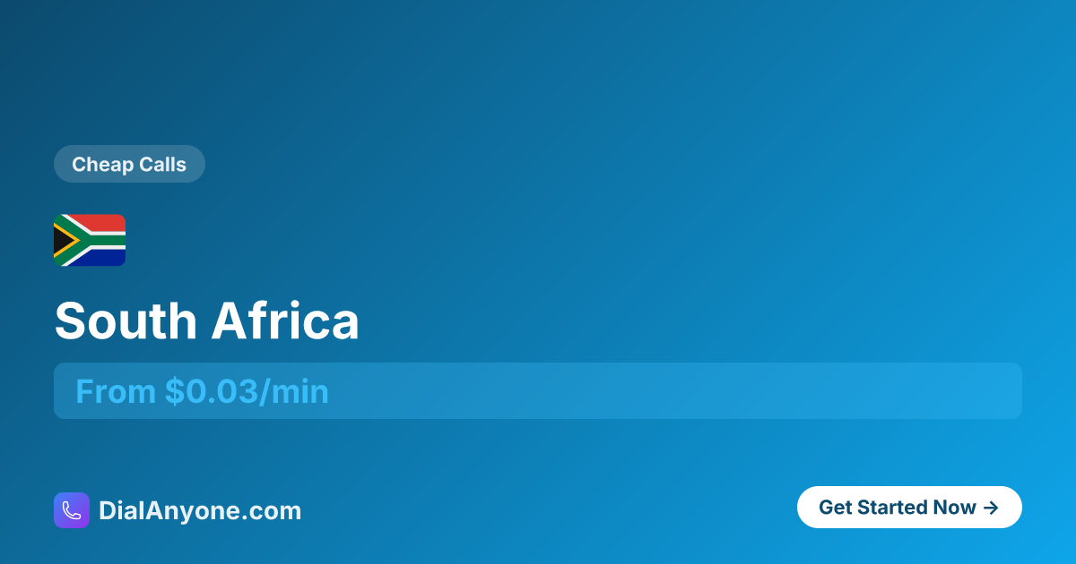 Cheap Calls to South Africa from USA - From $0.024/min | International ...