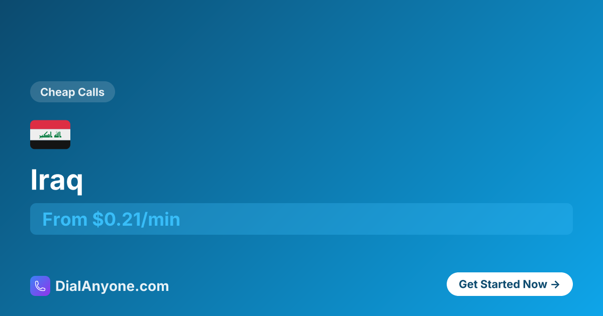 How to Call Iraq 🇮🇶 (+964) - Call Now from $0.35/min | DialAnyone