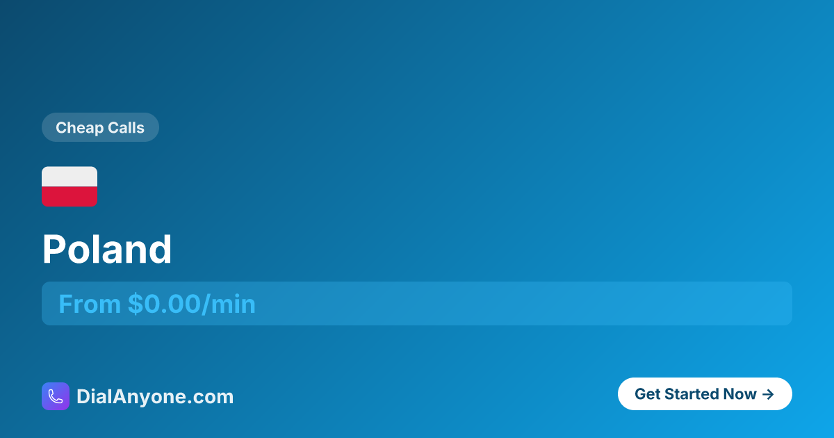 How to Call Poland 🇵🇱 (+48) - Call Now from $0.02/min | DialAnyone